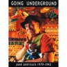 Going Underground : Punk américain 1979-1992 - George Hurchalla